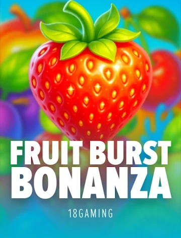 Fruit Burst Bonanza slot bij LolaJack Casino